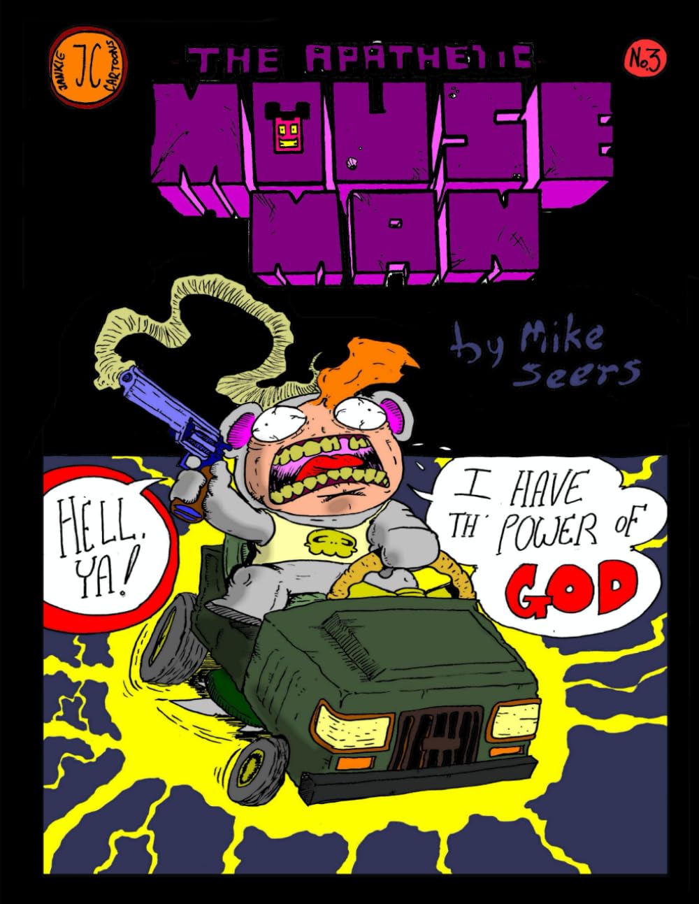 The Apathetic Mouse-Man: The Good Ol' Days (Independently published)
The Apathetic Mouse-Man: The Good Ol' Days (Independently published)