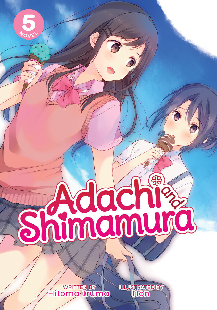Новелла Adachi and Shimamura Novel Volume 5
Новелла Adachi and Shimamura Novel Volume 5