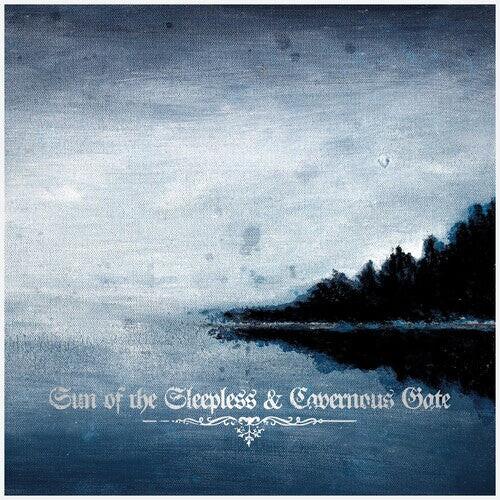 CD диск Sun of the Sleepless / Cavernous Gate: Sun Of The Sleepless / Cavernous Gate
CD диск Sun of the Sleepless / Cavernous Gate: Sun Of The Sleepless / Cavernous Gate