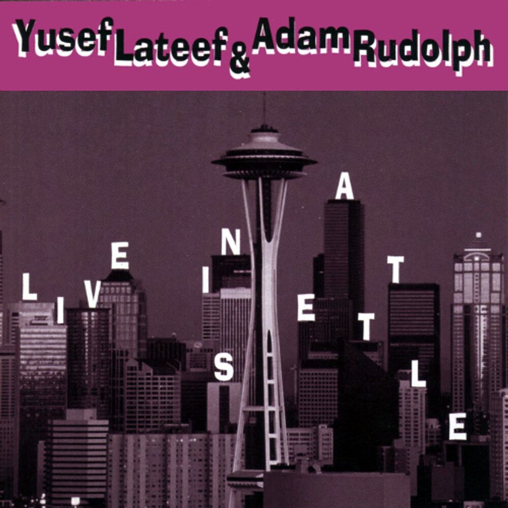 Диск CD Live In Seattle - Yusef Lateef, Adam Rudolph
Диск CD Live In Seattle - Yusef Lateef, Adam Rudolph