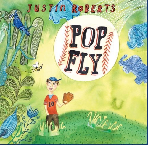 CD диск Roberts, Justin: Pop Fly
CD диск Roberts, Justin: Pop Fly