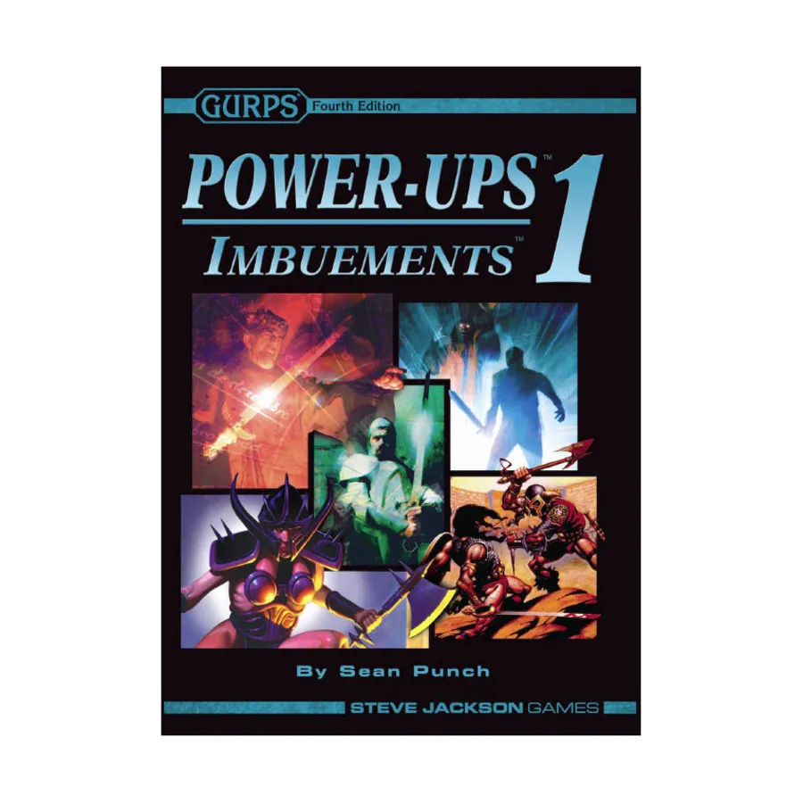 Power-Ups #1 - Imbuements, GURPS (4th Edition) - Core & Assorted, мягкая обложка
Power-Ups #1 - Imbuements, GURPS (4th Edition) - Core & Assorted, мягкая обложка