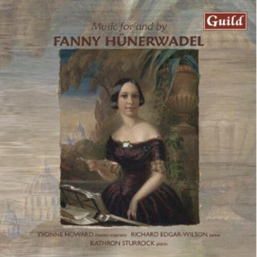 CD диск Liszt / Wagner / Abt / Muller / Howard: Music for & By Fanny Hunerwadel
CD диск Liszt / Wagner / Abt / Muller / Howard: Music for & By Fanny Hunerwadel
