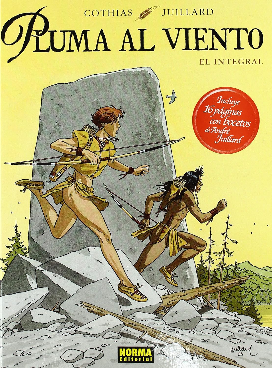 PLUMA AL VIENTO (El integral) (Spanish Edition) (NORMA EDITORIAL, S.A.)
PLUMA AL VIENTO (El integral) (Spanish Edition) (NORMA EDITORIAL, S.A.)