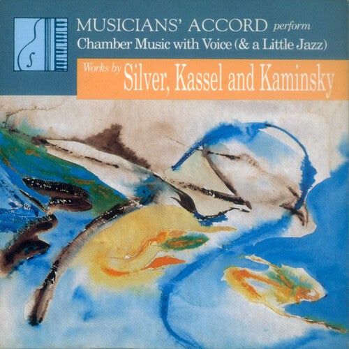 CD диск Silver / Kassel / Kaminsky: Chamber Music For Voice
CD диск Silver / Kassel / Kaminsky: Chamber Music For Voice