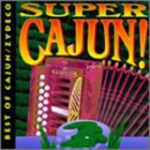 CD диск Super Cajun / Various: Super Cajuan / Various
CD диск Super Cajun / Various: Super Cajuan / Various