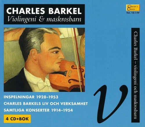 CD диск Barkel / Broman / Barkel Quartet / Gothenburg Sym: Collector's Classics 13: Barkel & Violingeni
CD диск Barkel / Broman / Barkel Quartet / Gothenburg Sym: Collector's Classics 13: Barkel & Violingeni