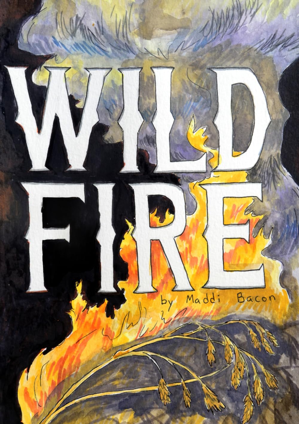Wildfire (Independently published)
Wildfire (Independently published)
