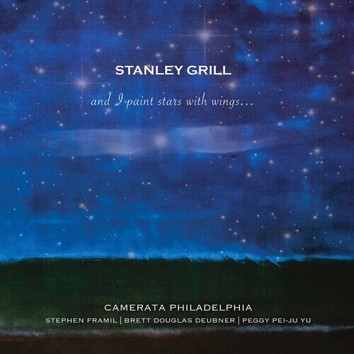 CD диск Grill / Camerata Philadelphia / Yu: & I Paint Stars with Wings
CD диск Grill / Camerata Philadelphia / Yu: & I Paint Stars with Wings