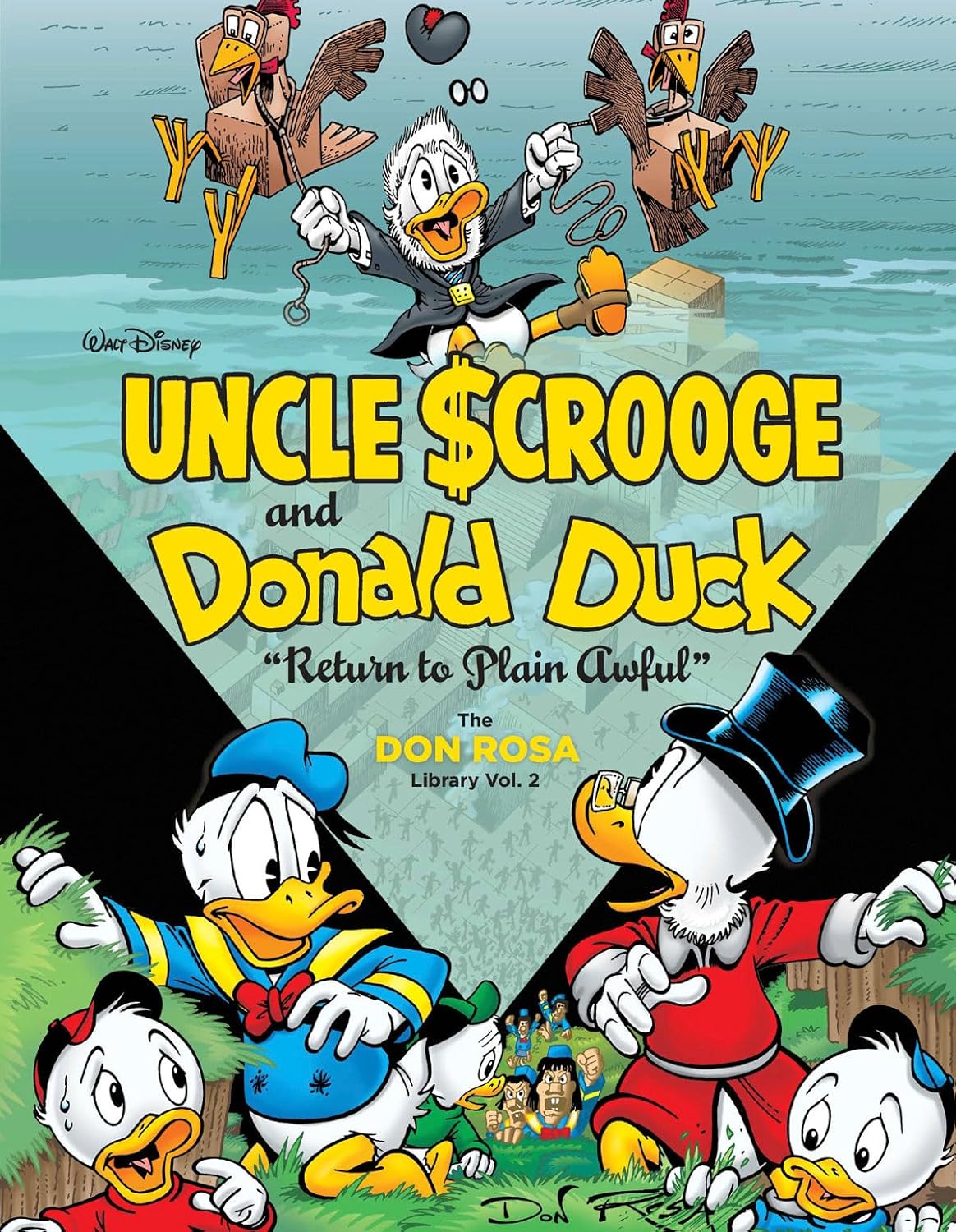 Walt Disney Uncle Scrooge and Donald Duck: "Return to Plain Awful": The Don Rosa Library Vol. 2 (Fantagraphics)
Walt Disney Uncle Scrooge and Donald Duck: "Return to Plain Awful": The Don Rosa Library Vol. 2 (Fantagraphics)