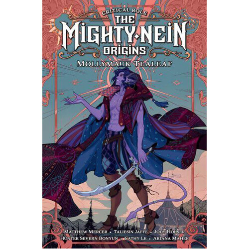 Книга Critical Role: The Mighty Nein Origins–Mollymauk Tealeaf 
Книга Critical Role: The Mighty Nein Origins–Mollymauk Tealeaf