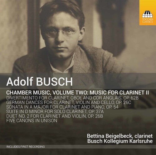 CD диск Busch / Beigelbeck / Busch Kollegium Karlsruhe: Chamber Music for Clarinet 2
CD диск Busch / Beigelbeck / Busch Kollegium Karlsruhe: Chamber Music for Clarinet 2
