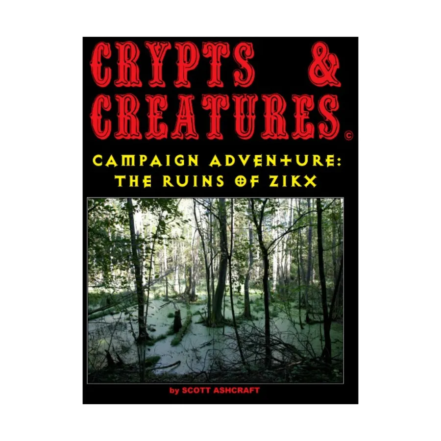 Модуль Ruins of Zikx, Crypts & Creatures
Модуль Ruins of Zikx, Crypts & Creatures