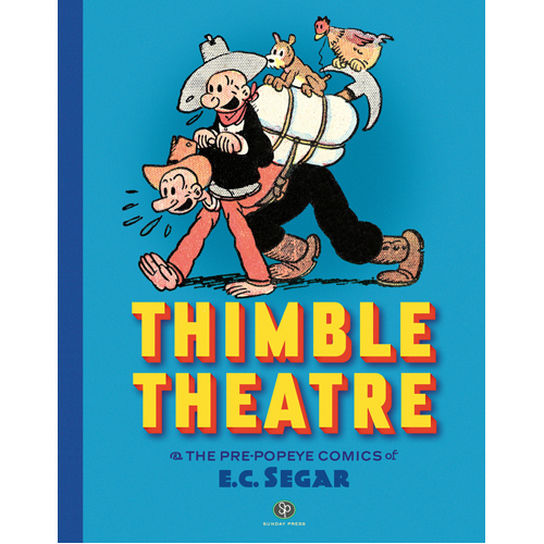 Книга Thimble Theatre & The Pre-Popeye Comics Of E.C. Segar
Книга Thimble Theatre & The Pre-Popeye Comics Of E.C. Segar