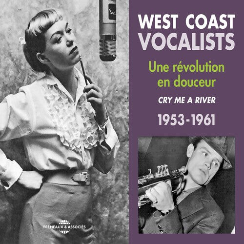 CD диск West Coast Vocalists 1953-61: West Coast Vocalists 1953-61
CD диск West Coast Vocalists 1953-61: West Coast Vocalists 1953-61