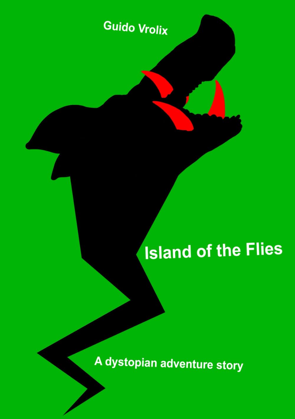 Island of the Flies (Independently published)
Island of the Flies (Independently published)