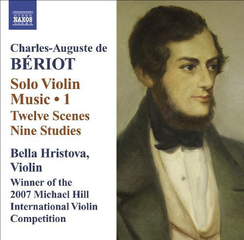 CD диск Beriot / Hristova: Solo Violin Music: Twelve Scenes / Nine Studies
CD диск Beriot / Hristova: Solo Violin Music: Twelve Scenes / Nine Studies