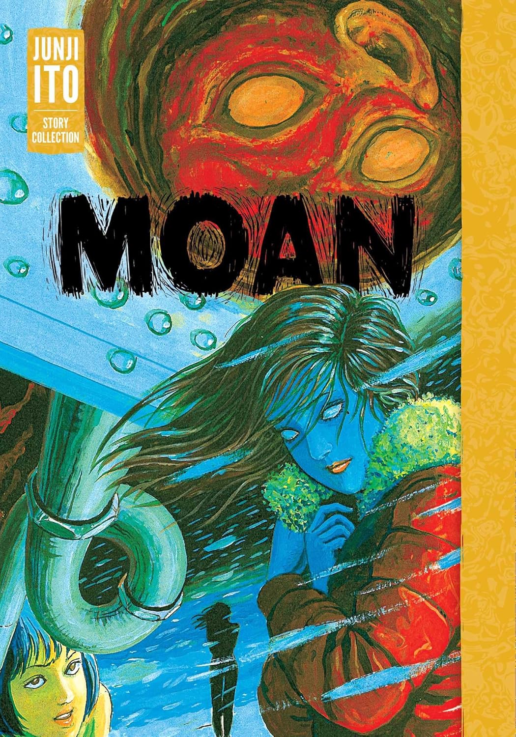 Moan: Junji Ito Story Collection (VIZ Media LLC)
Moan: Junji Ito Story Collection (VIZ Media LLC)