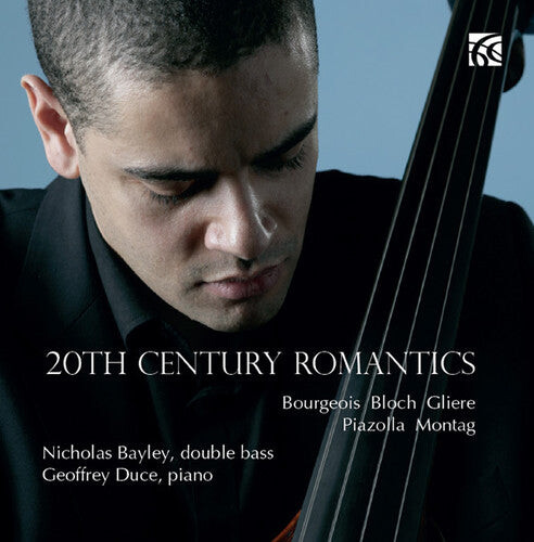 CD диск Bayley, Nicholas / Duce, Geoffrey: 20th Century Romantics 
CD диск Bayley, Nicholas / Duce, Geoffrey: 20th Century Romantics