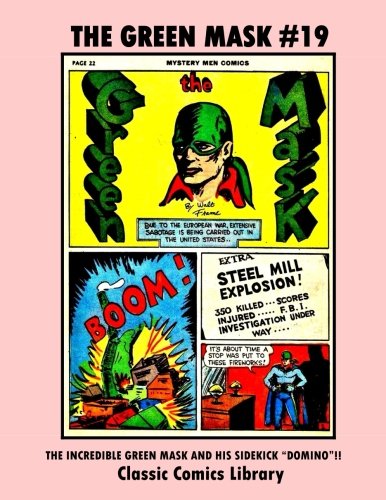 The Green Mask #19 (CreateSpace Independent Publishing Platform)
The Green Mask #19 (CreateSpace Independent Publishing Platform)