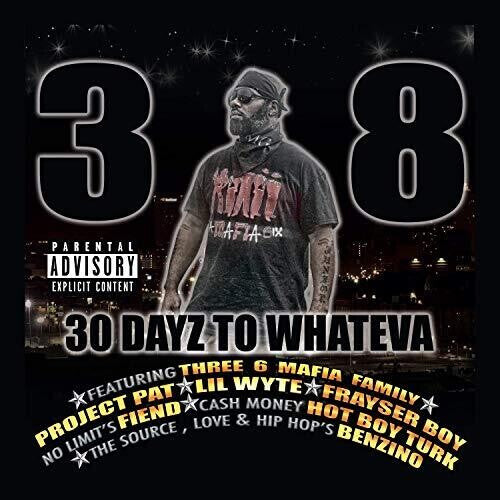 CD диск 38: 30 Dayz To Wheneva
CD диск 38: 30 Dayz To Wheneva