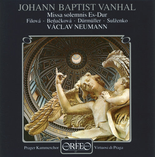CD диск Vanhal / Filova/ Benackova / Durmuller / Sulzenk: Missa Solemnis Es-Dur
CD диск Vanhal / Filova/ Benackova / Durmuller / Sulzenk: Missa Solemnis Es-Dur