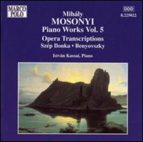 CD диск Mosonyi / Kassai: Piano Works-Vol. 5-Opera Trans
CD диск Mosonyi / Kassai: Piano Works-Vol. 5-Opera Trans