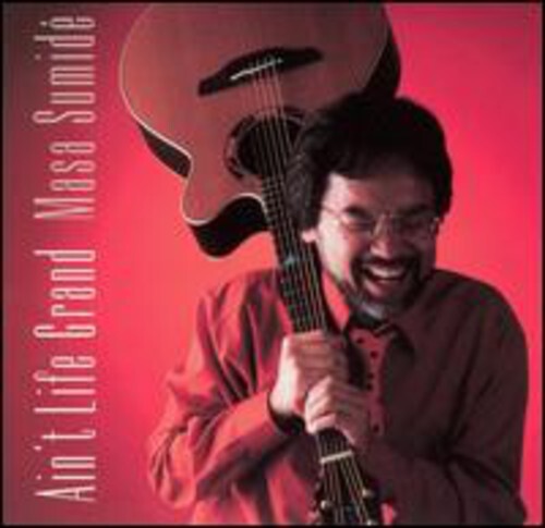 CD диск Sumide, Masa: Ain't Life Grand
CD диск Sumide, Masa: Ain't Life Grand