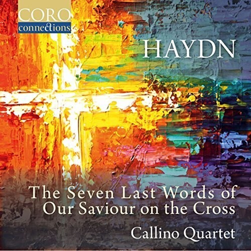 CD диск Haydn / Callino Quartet: Joseph Haydn: The Seven Last Words of Our Saviour on the Cross
CD диск Haydn / Callino Quartet: Joseph Haydn: The Seven Last Words of Our Saviour on the Cross