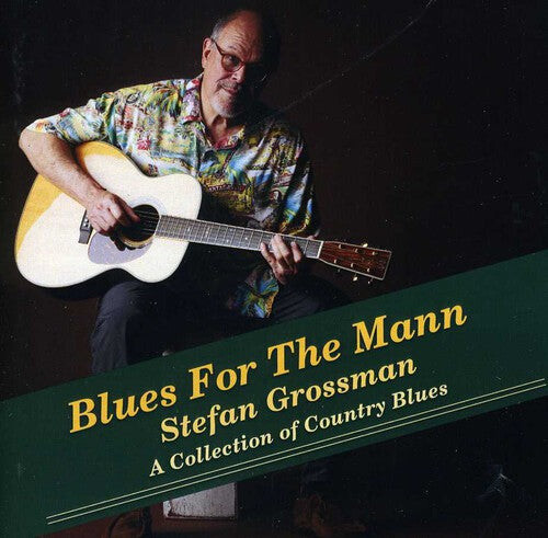 CD диск Grossman, Stefan: Blues for the Mann 
CD диск Grossman, Stefan: Blues for the Mann