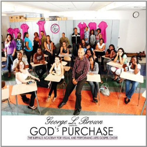 CD диск Buffalo Academy of Visual & Performing Arts Gospel: George L Brown Presents-God's Purchase
CD диск Buffalo Academy of Visual & Performing Arts Gospel: George L Brown Presents-God's Purchase