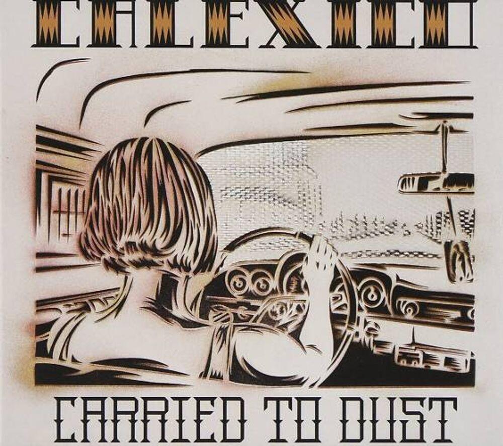 Диск CD Carried To Dust - Calexico
Диск CD Carried To Dust - Calexico