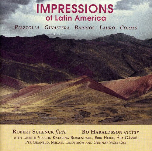 CD диск Piazzolla, Astor / Schenck, Robert / Haraldsson, Bo: Impressions of Latin America
CD диск Piazzolla, Astor / Schenck, Robert / Haraldsson, Bo: Impressions of Latin America