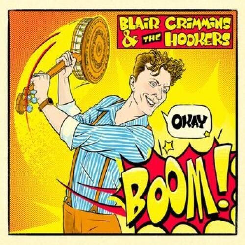 Виниловая пластинка Crimmins, Blair / Hookers: Okay Boom!
Виниловая пластинка Crimmins, Blair / Hookers: Okay Boom!