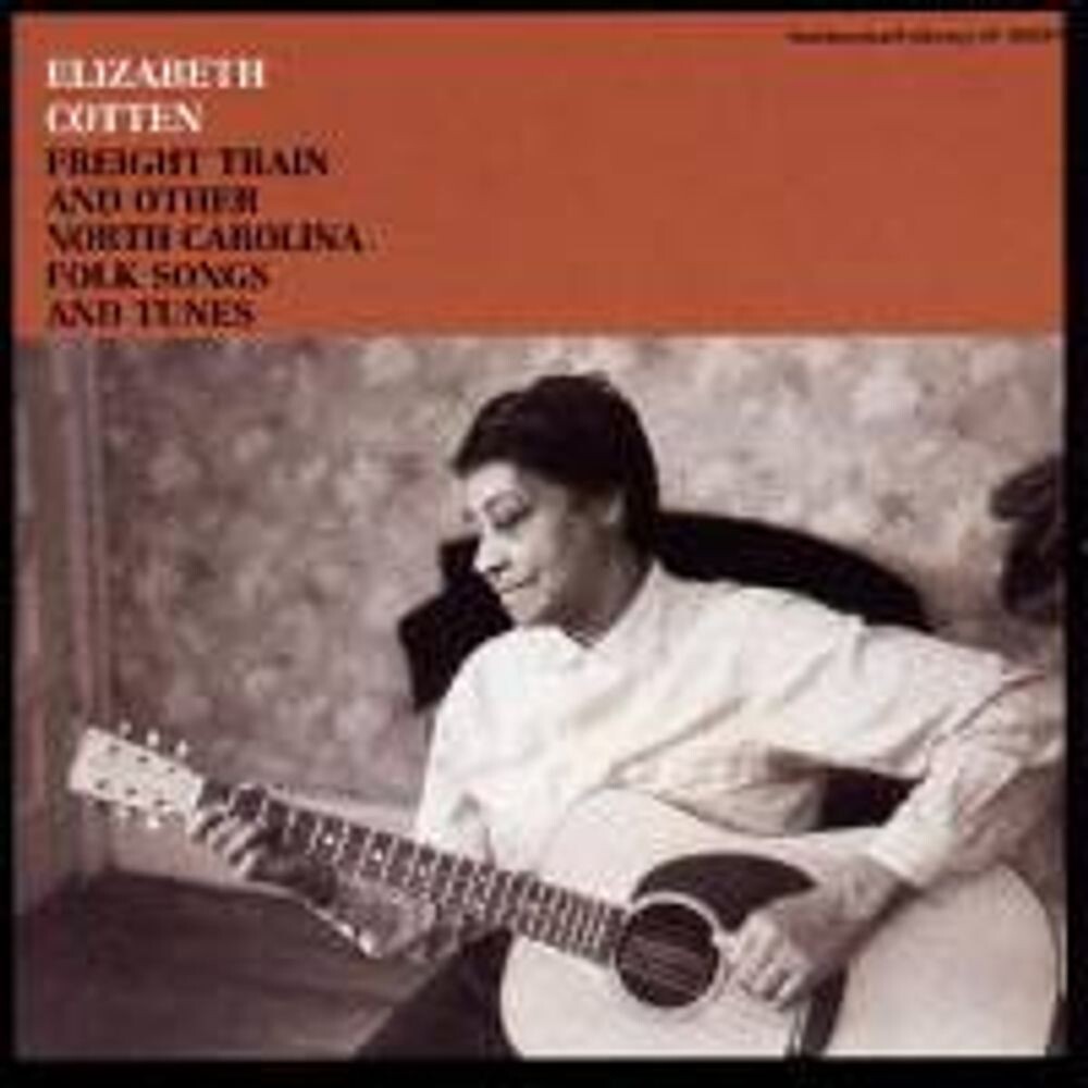 Диск CD Freight Train And Other North Carolina Folk Songs And Tunes - Elizabeth Cotten
Диск CD Freight Train And Other North Carolina Folk Songs And Tunes - Elizabeth Cotten