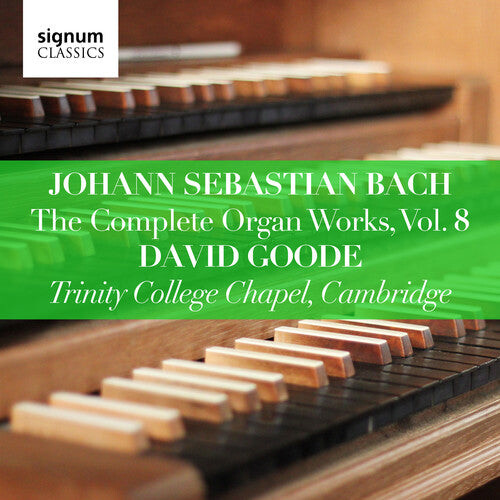 CD диск Bach, J.S. / Goode: Complete Organ Works 8
CD диск Bach, J.S. / Goode: Complete Organ Works 8