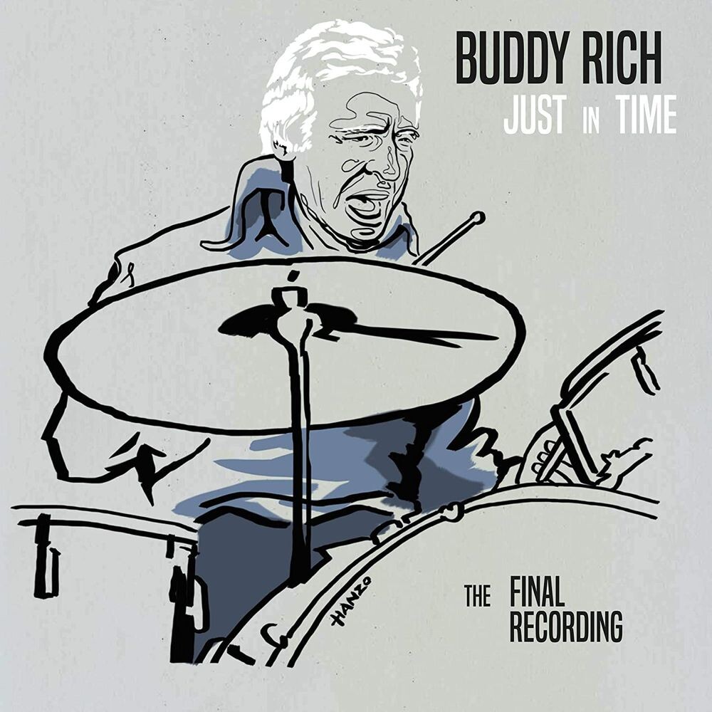 Диск CD Just In Time: The Final Recording - Buddy Rich
Диск CD Just In Time: The Final Recording - Buddy Rich