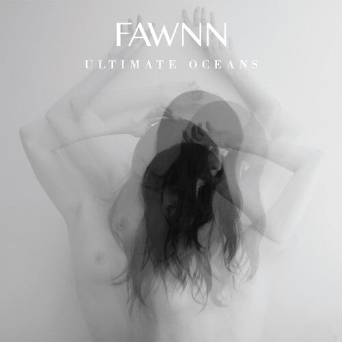 Виниловая пластинка Fawnn: Ultimate Oceans
Виниловая пластинка Fawnn: Ultimate Oceans