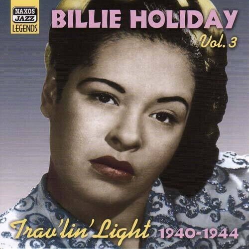 CD диск Holiday, Billie: Vol. 3-Trav'lin Light
CD диск Holiday, Billie: Vol. 3-Trav'lin Light