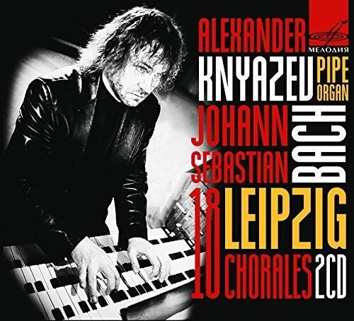 CD диск Bach, J.S. / Knyazev, Alexander: Bach: 18 Leipzig Chorales
CD диск Bach, J.S. / Knyazev, Alexander: Bach: 18 Leipzig Chorales