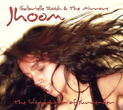 CD диск Roth, Gabrielle / Mirrors: Jhoom: The Intoxication Of Surrender
CD диск Roth, Gabrielle / Mirrors: Jhoom: The Intoxication Of Surrender