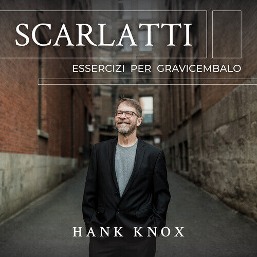 CD диск Scarlatti / Knox: Essercizi Per Gravicembalo
CD диск Scarlatti / Knox: Essercizi Per Gravicembalo