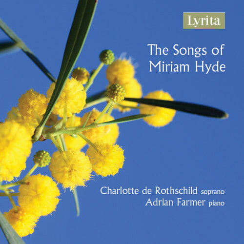 CD диск Hyde / Ropschild / Farmer: Songs of Miriam Hyde 
CD диск Hyde / Ropschild / Farmer: Songs of Miriam Hyde