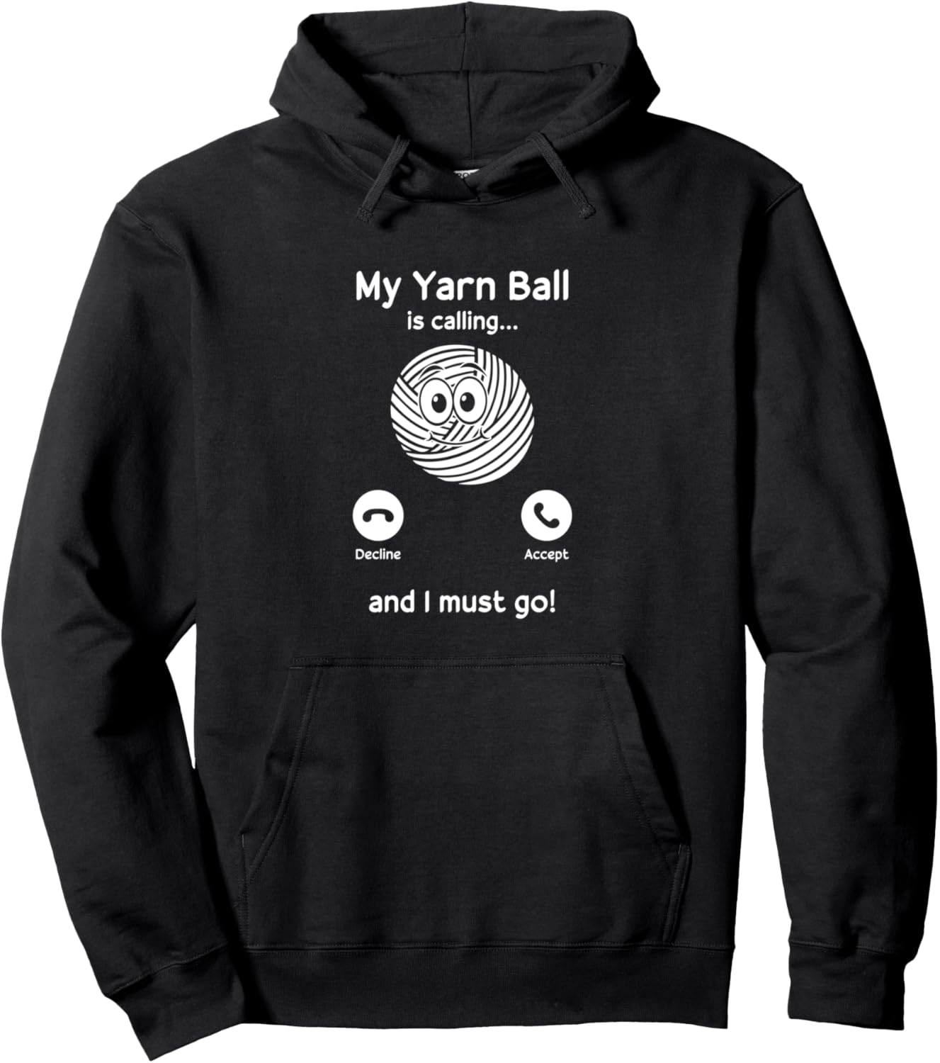 Мой клубок пряжи зовет... и мне пора идти - Забавная вязаная толстовка Funny Crochet, черный
Мой клубок пряжи зовет... и мне пора идти - Забавная вязаная толстовка Funny Crochet, черный