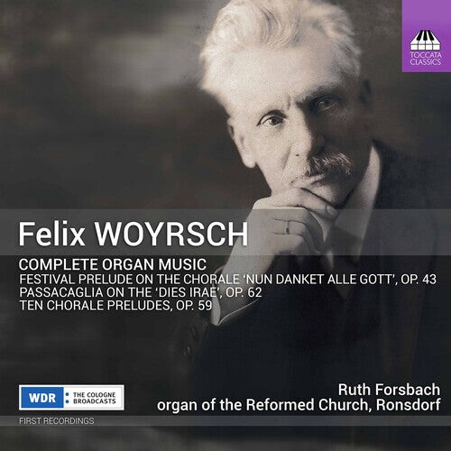 CD диск Woyrsch / Forsbach: Complete Organ Music
CD диск Woyrsch / Forsbach: Complete Organ Music