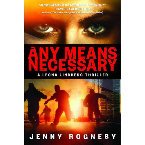 Книга Any Means Necessary 
Книга Any Means Necessary