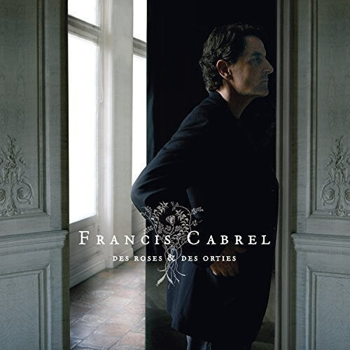 CD диск Cabrel, Francis: Des Roses Et Des Orties
CD диск Cabrel, Francis: Des Roses Et Des Orties