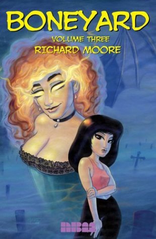 Boneyard: Volume 3 (NBM Publishing)
Boneyard: Volume 3 (NBM Publishing)