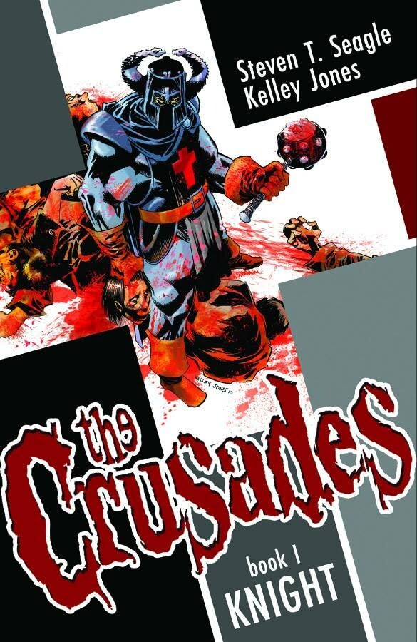The Crusades Volume 1: Knight (Image Comics)
The Crusades Volume 1: Knight (Image Comics)