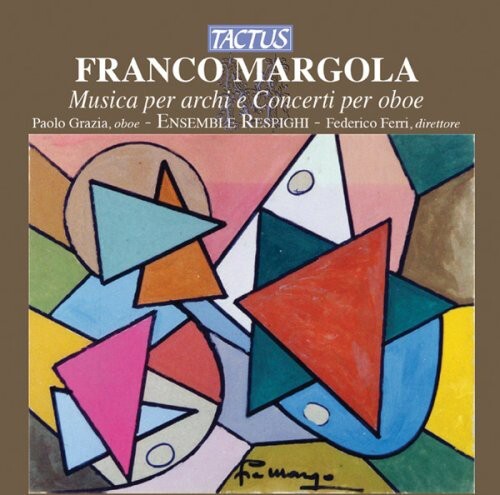 CD диск Margola / Grazia / Ensemble Respighi / Ferri: Music for Strings & Oboe Concertos
CD диск Margola / Grazia / Ensemble Respighi / Ferri: Music for Strings & Oboe Concertos
